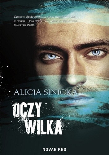 Oczy wilka - Alicja Sinicka
