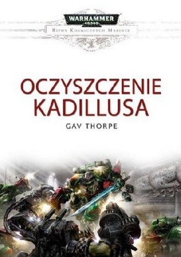 Oczyszczenie Kadillusa - Gav Thorpe