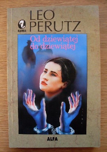 Od dziewiątej do dziewiątej: romans namiętności - Leo Perutz