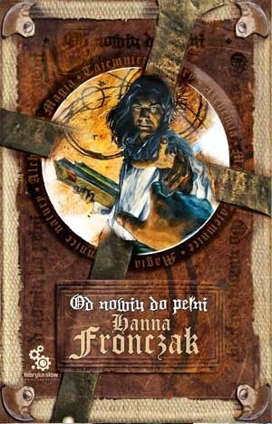 Od nowiu do pełni - Hanna Fronczak