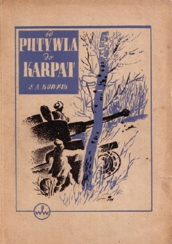 Od Putywla do Karpat - A. S. Kowpak
