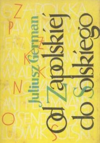 Od Zapolskiej do Solskiego - Juliusz German