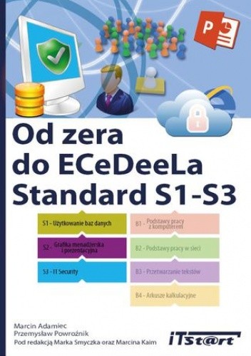 Od zera do ECeDeeLa Standard. S1-S3 - Marcin Adamiec
