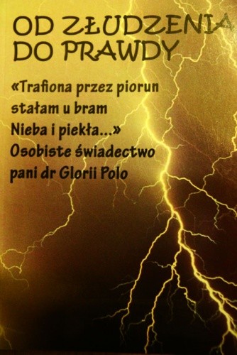 Od złudzenia do prawdy - Gloria Polo
