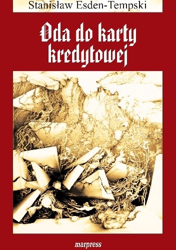 Oda do karty kredytowej - Stanisław Esden-Tempski