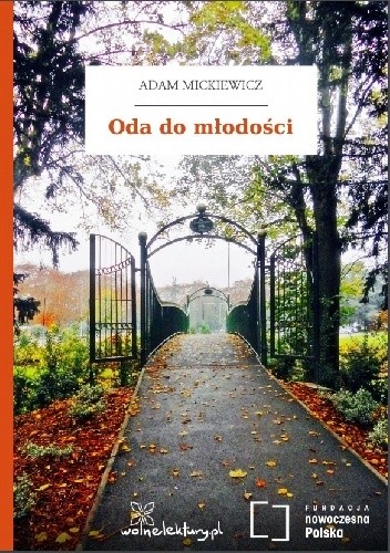 Oda do młodości - Adam Mickiewicz