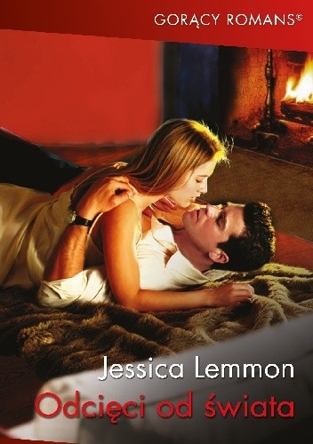 Odcięci od świata - Jessica Lemmon
