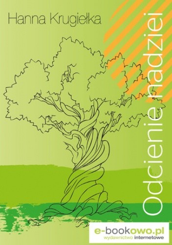 Odcienie nadziei - Hanna Krugiełka