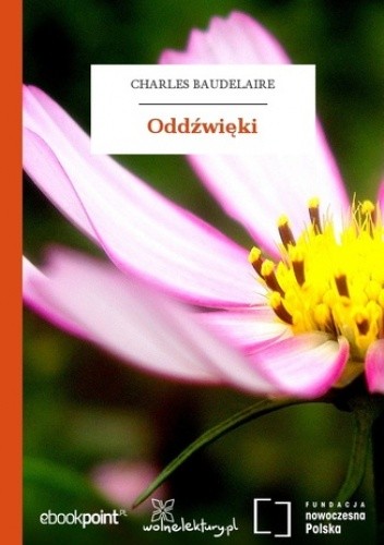 Oddźwięki - Charles Pierre Baudelaire