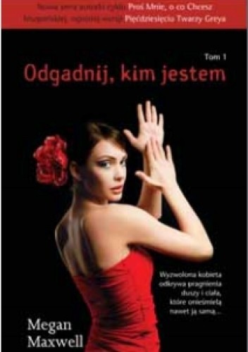 Odgadnij, kim jestem - Megan Maxwell