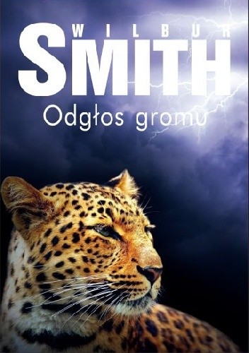 Odgłos gromu - Wilbur Smith