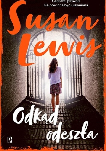 Odkąd odeszła - Susan Lewis