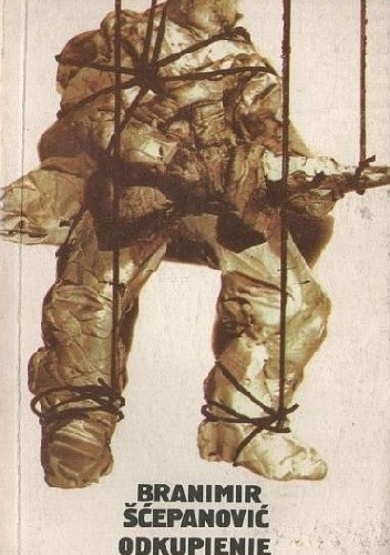 Odkupienie - Branimir Šćepanović