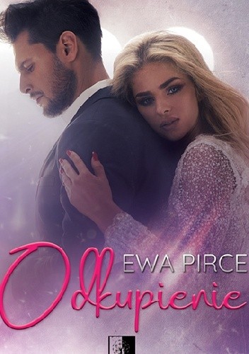 Odkupienie - Ewa Pirce