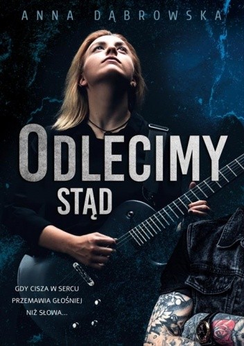 Odlecimy stąd - Anna Dąbrowska