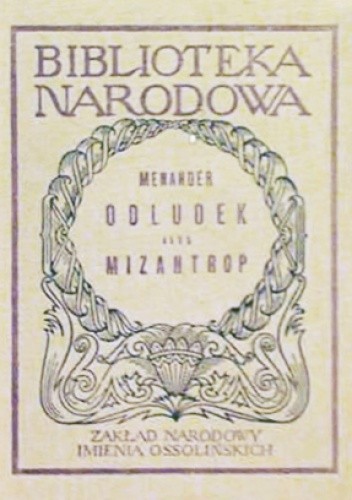 Odludek albo Mizantrop - Menander