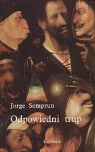 Odpowiedni trup - Jorge Semprún