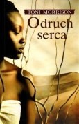 Odruch serca - Toni Morrison