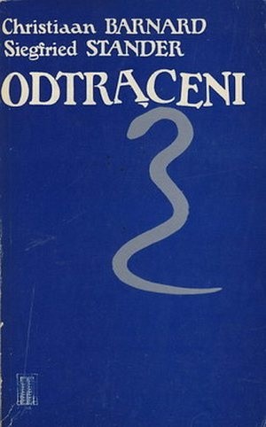 Odtrąceni - Christiaan Barnard