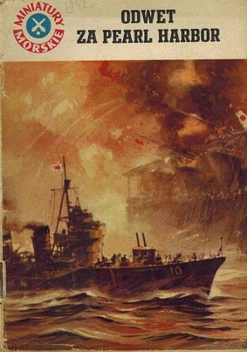 Odwet za Pearl Harbor - Jan Piwowoński