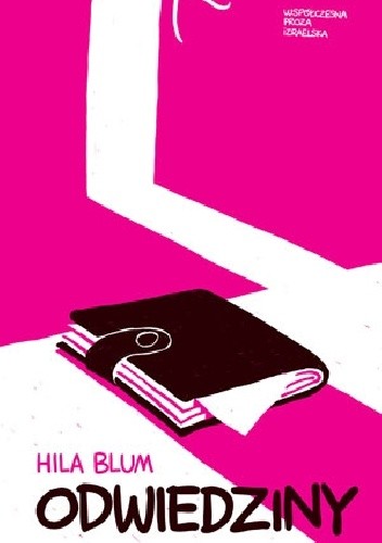 Odwiedziny - Hila Blum
