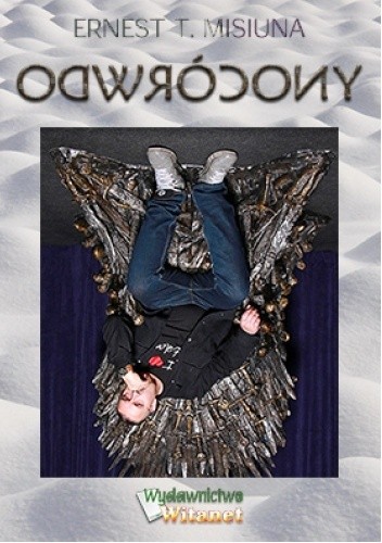 Odwrócony - Ernest T. Misiuna