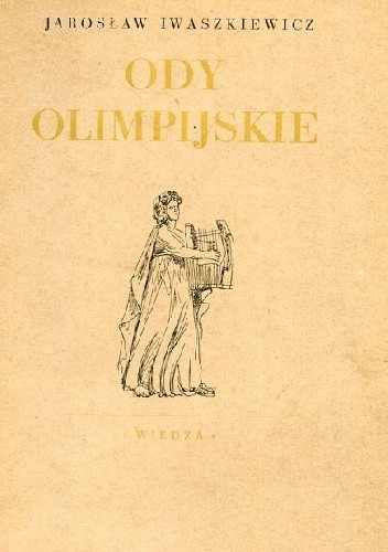 Ody olimpijskie - Jarosław Iwaszkiewicz