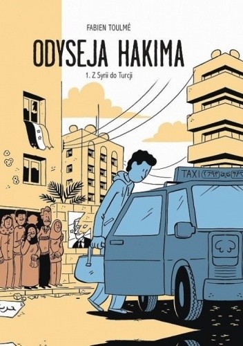 Odyseja Hakima tom 1 - Fabien Toulmé