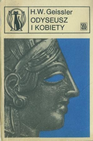Odyseusz i kobiety. Odyseusz i Penelopa - Horst Wolfram Geissler