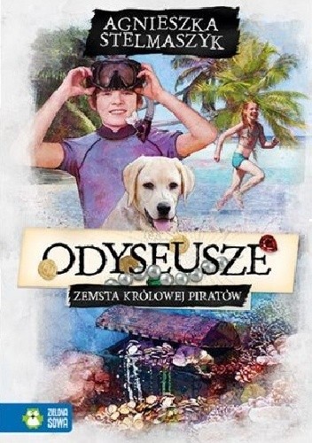 Odyseusze. Zemsta Królowej Piratów - Agnieszka Stelmaszyk