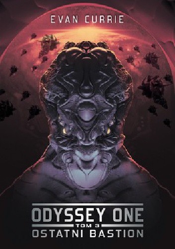 Odyssey One. Ostatni bastion - Evan Currie