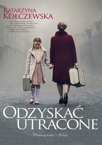 Odzyskać utracone - Katarzyna Kołczewska