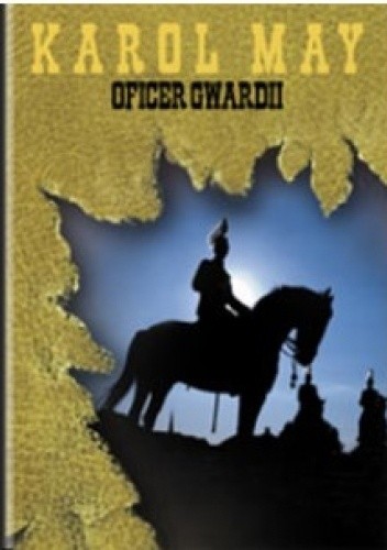 Oficer gwardii - Karol May