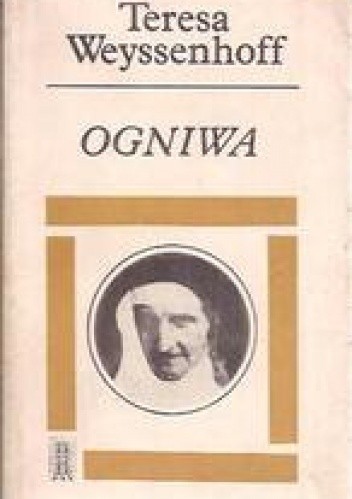 Ogniwa - Teresa Weyssenhoff
