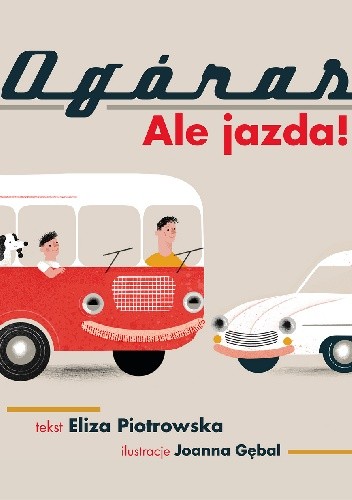 Ogóras. Ale jazda! - Eliza Piotrowska