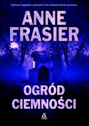 Ogród ciemności - Anne Frasier