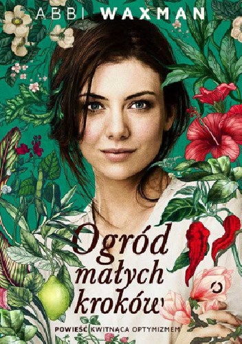 Ogród małych kroków - Abbi Waxman