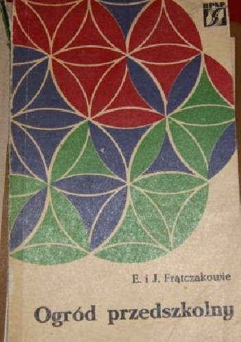 Ogród przedszkolny - Emilia Frątczak