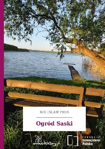 Ogród Saski - Bolesław Prus