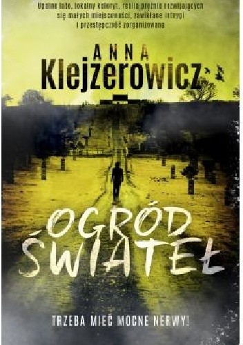 Ogród świateł - Anna Klejzerowicz