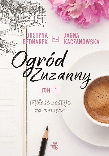 Ogród Zuzanny - Justyna Bednarek