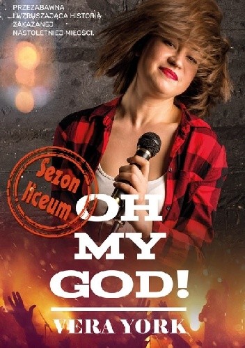 Oh my God! Sezon liceum - Vera York