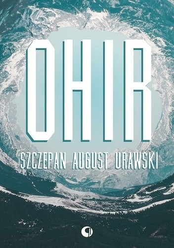 Ohir - Szczepan August Urawski