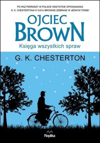 Ojciec Brown. Księga wszystkich spraw - Gilbert Keith Chesterton