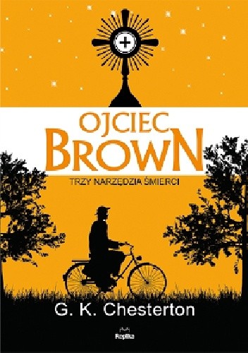 Ojciec Brown. Trzy narzędzia śmierci - Gilbert Keith Chesterton