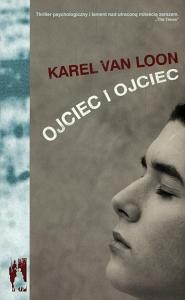 Ojciec i ojciec - Karel van Loon