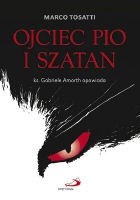 Ojciec Pio i szatan - Marco Tosatti