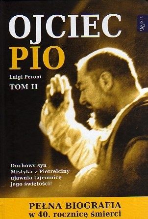 Ojciec Pio Tom 2 - Luigi Peroni
