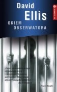 Okiem obserwatora - David Ellis