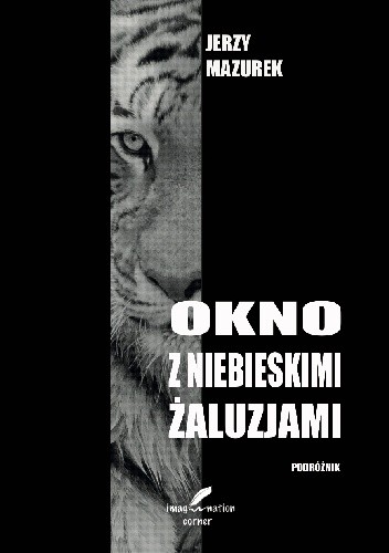 Okno z niebieskimi żaluzjami - Jerzy Mazurek